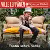 Ville Leppänen ja Käytetyt Miehet - Vanha sohva takas - Single