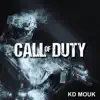 Kd Mouk - Call of Duty - Single